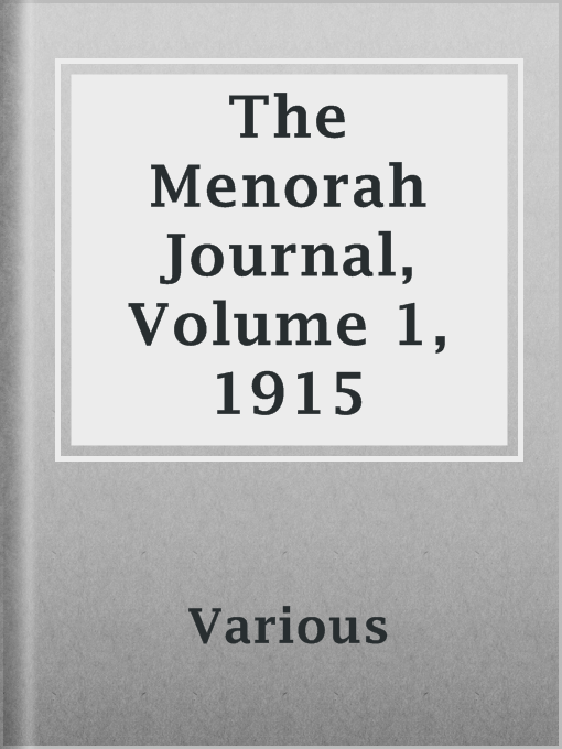Title details for The Menorah Journal, Volume 1, 1915 by Various - Available